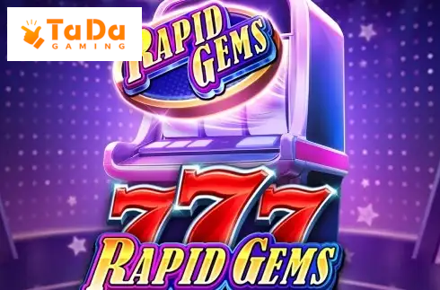 Rapid Gems 777